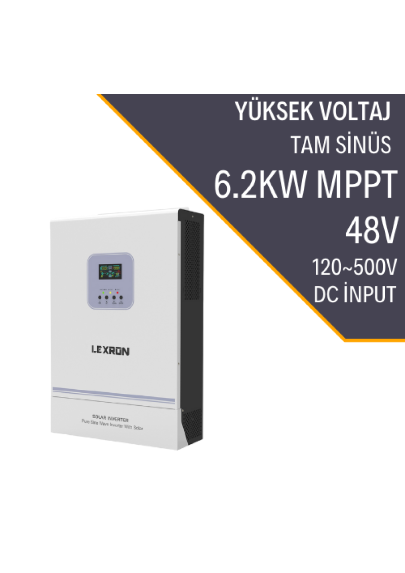 LEXRON Inverter 6.2kW MPPT Paralel 90-500V PV INPUT 100A MPPT Paralellenebilir